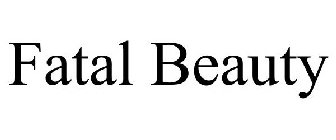 FATAL BEAUTY