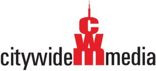 CITYWIDE MEDIA CWM