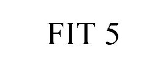 FIT 5