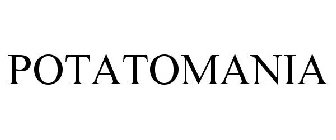 POTATOMANIA