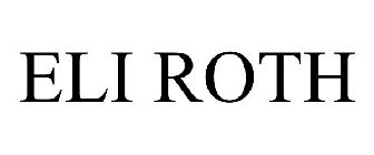 ELI ROTH