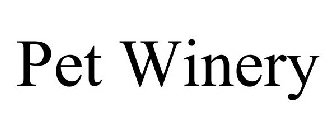 PET WINERY