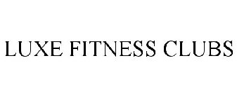 LUXE FITNESS CLUBS