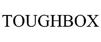 TOUGHBOX