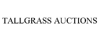 TALLGRASS AUCTIONS