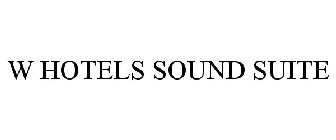 W HOTELS SOUND SUITE