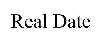 REAL DATE