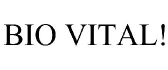 BIO VITAL!