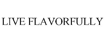 LIVE FLAVORFULLY