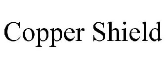 COPPER SHIELD