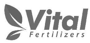 VITAL FERTILIZERS