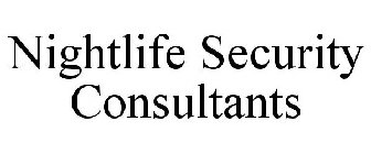 NIGHTLIFE SECURITY CONSULTANTS