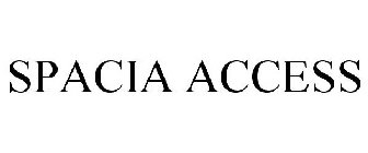 SPACIA ACCESS