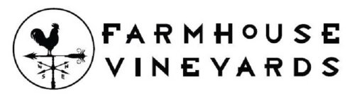 W N S E FARMHOUSE VINEYARDS
