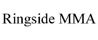 RINGSIDE MMA