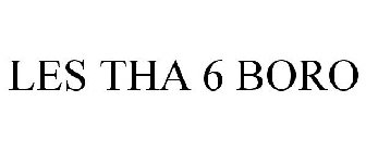 LES THA 6 BORO