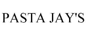 PASTA JAY'S