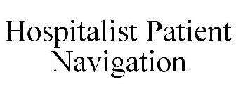 HOSPITALIST PATIENT NAVIGATION