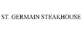 ST. GERMAIN STEAKHOUSE