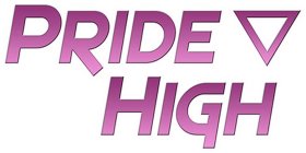 PRIDE HIGH