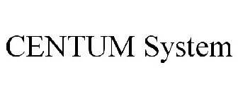 CENTUM SYSTEM