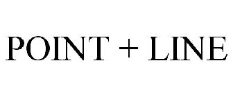 POINT + LINE