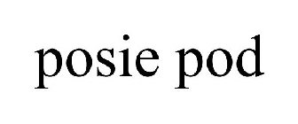 POSIE POD