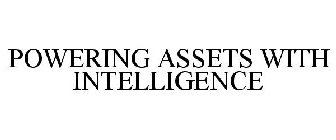 POWERING ASSETS WITH INTELLIGENCE