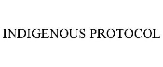 INDIGENOUS PROTOCOL