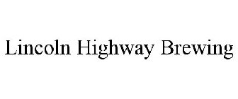 LINCOLN HIGHWAY BREWING