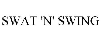 SWAT N SWING