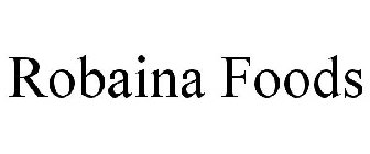 ROBAINA FOODS