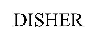 DISHER