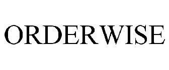 ORDERWISE