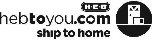 H-E-B HEBTOYOU.COM SHIP TO HOME