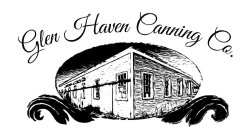 GLEN HAVEN CANNING CO.