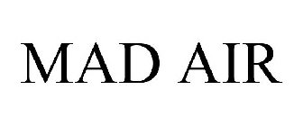 MAD AIR