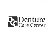 DCC DENTURE CARE CENTER