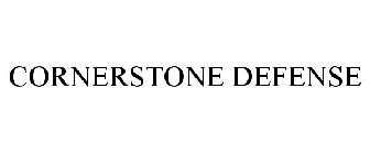 CORNERSTONE DEFENSE