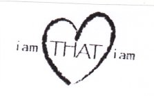 I AM THAT I AM
