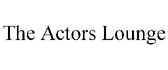 THE ACTORS LOUNGE