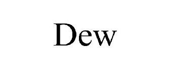 DEW