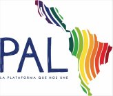 PAL LA PLATAFORMA QUE NOS UNE