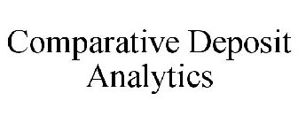 COMPARATIVE DEPOSIT ANALYTICS