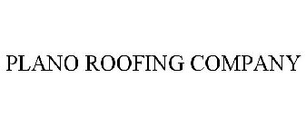 PLANO ROOFING COMPANY