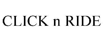 CLICK N RIDE