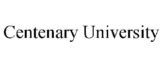 CENTENARY UNIVERSITY