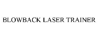 BLOWBACK LASER TRAINER