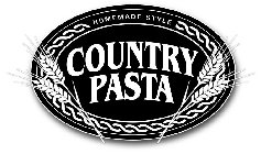 HOMEMADE STYLE COUNTRY PASTA