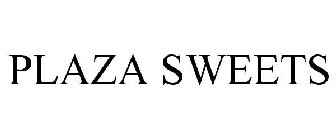 PLAZA SWEETS